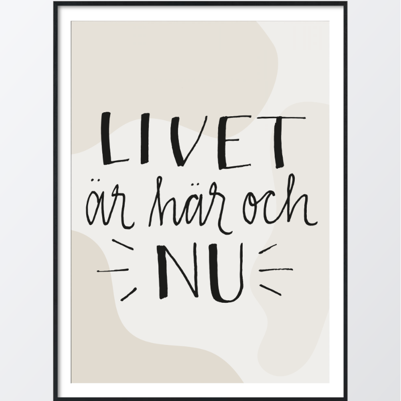 Bild på Life is here poster